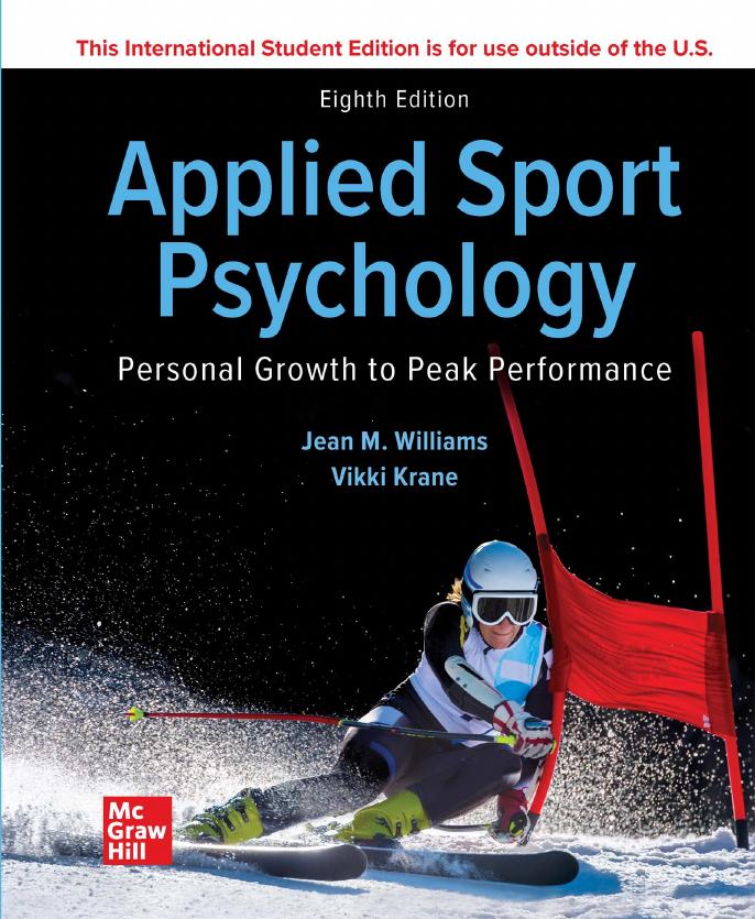 Applied sport psychology : personal growth to peak performance by Jean Marie Williams (editor); Vikki Krane (editor)