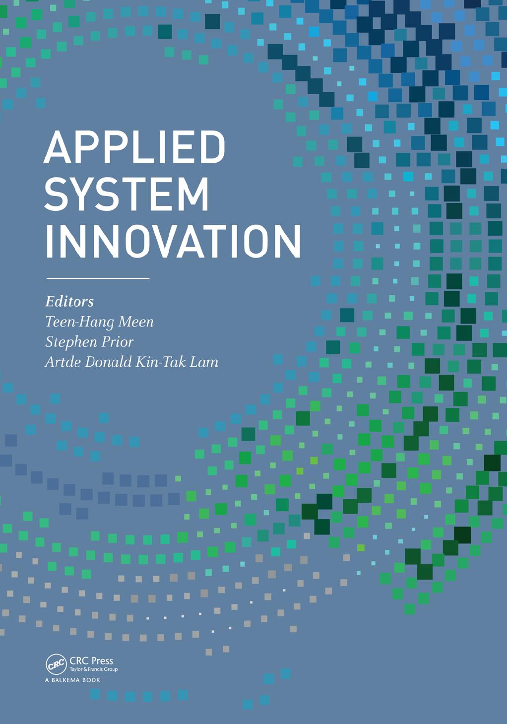 Applied system innovation by Lam Artde Donald Kin-Tak.; Meen Teen-Hang.; Prior Stephen D