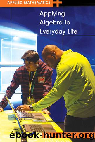 Applying Algebra to Everyday Life by Richardson Erik;