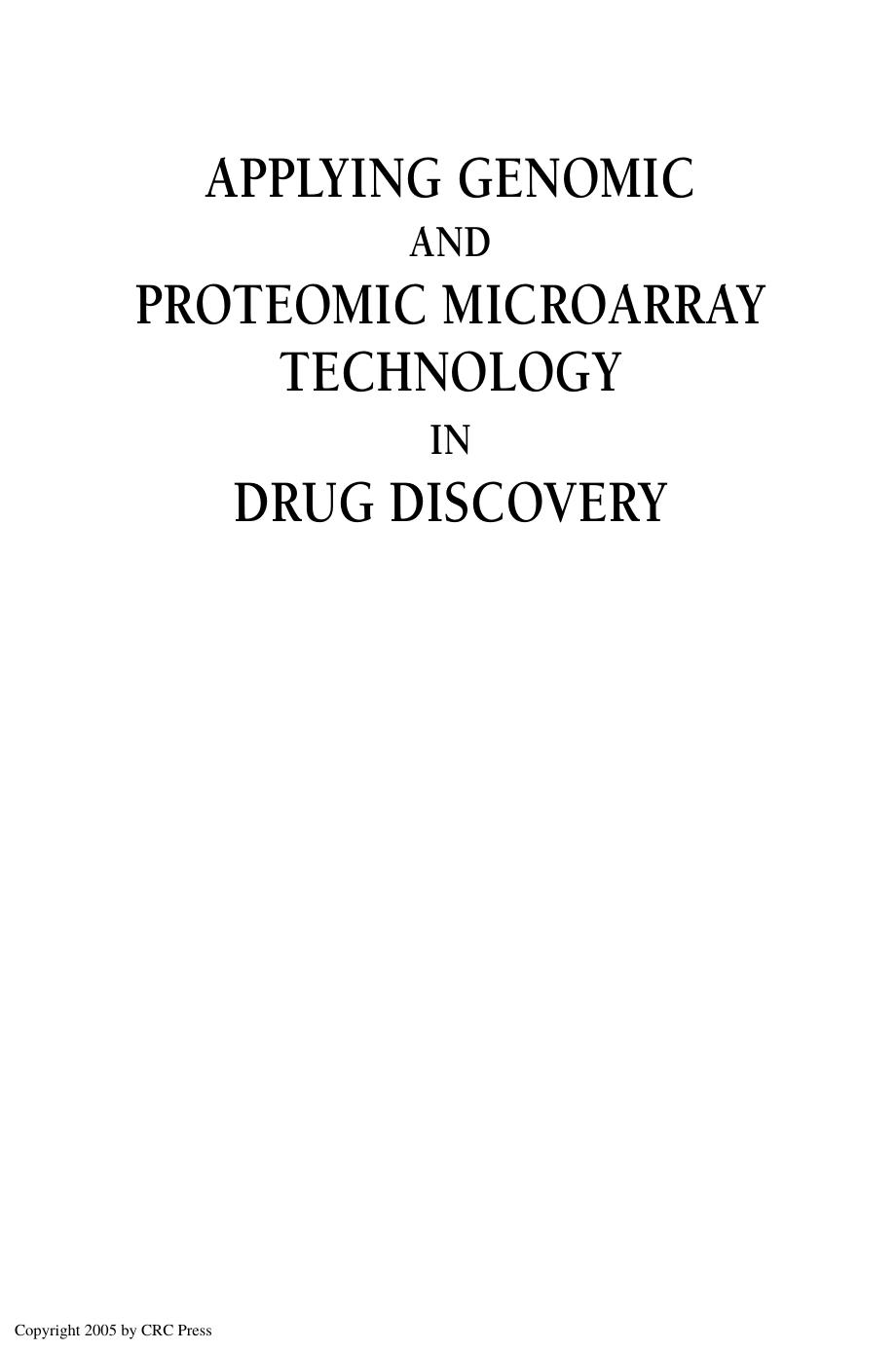 Applying Genomic And Proteomic Microarray Technology In Drug Discovery by Unknown