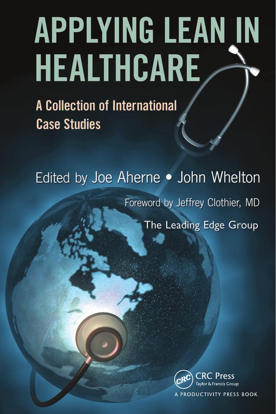 Applying Lean in Healthcare: A Collection of International Case Studies (repost) by Unknow