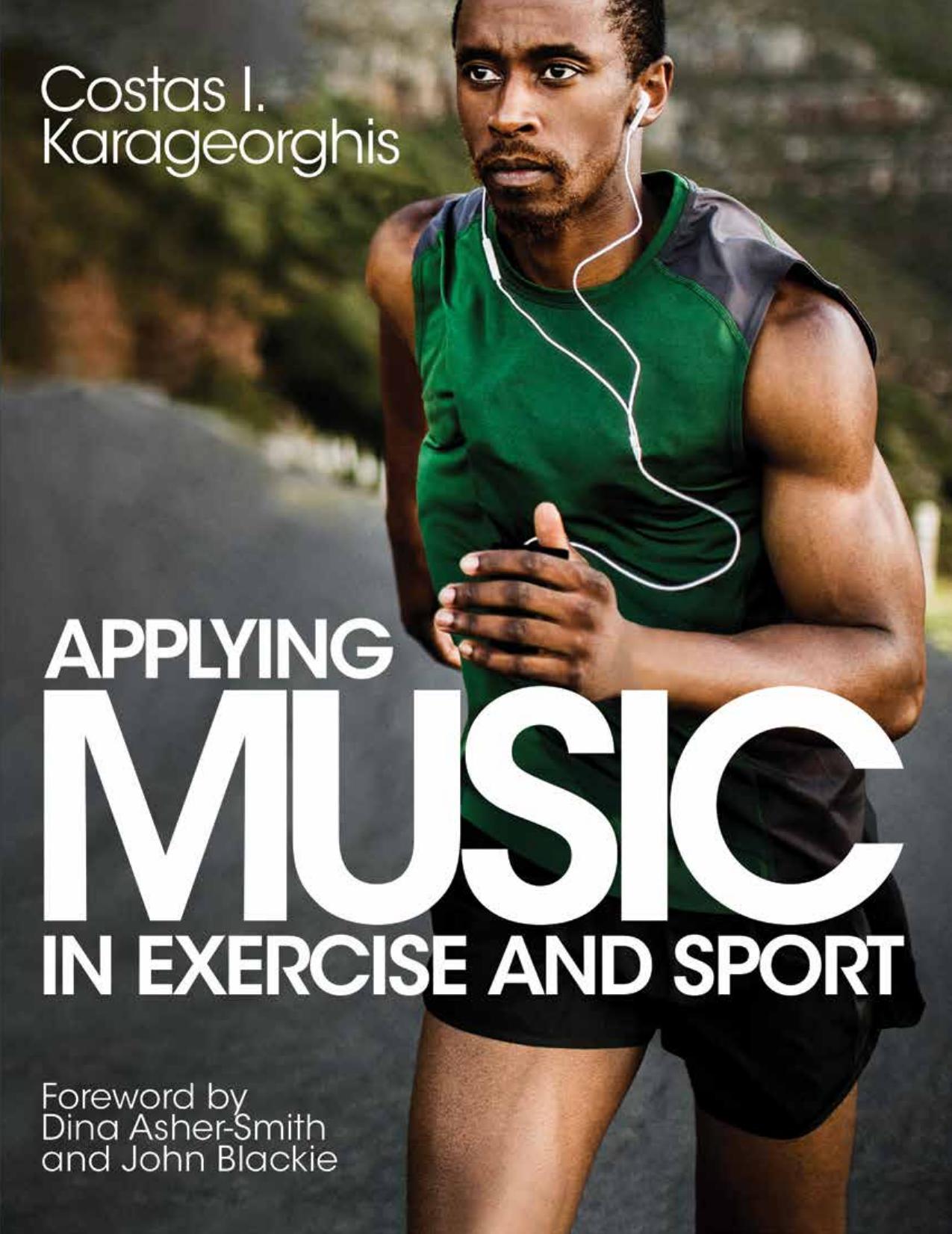 Applying Music in Exercise and Sport by Unknow