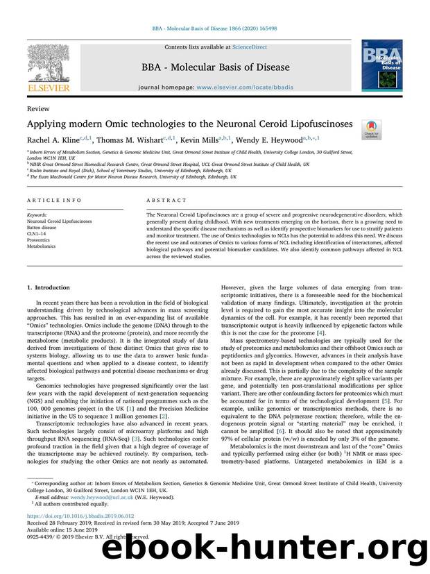 Applying modern Omic technologies to the Neuronal Ceroid Lipofuscinoses by Rachel A. Kline & Thomas M. Wishart & Kevin Mills & Wendy E. Heywood