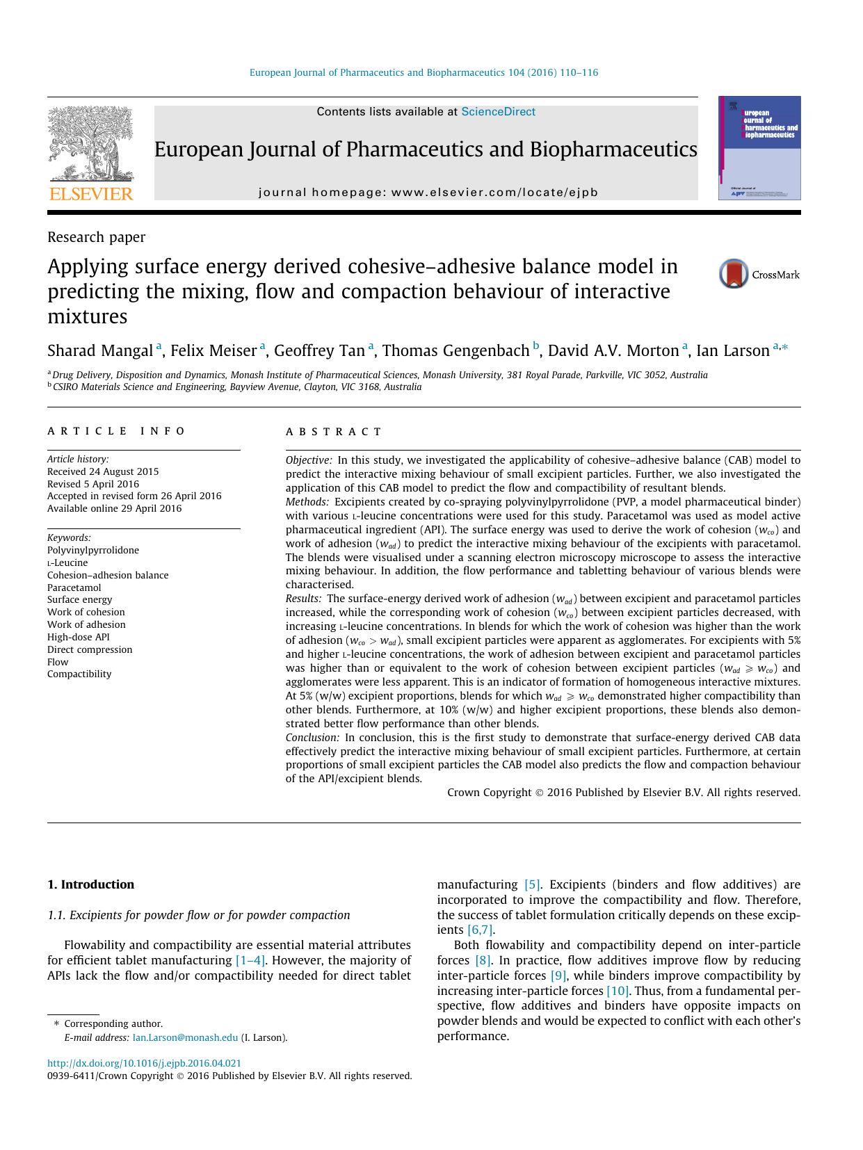 Applying surface energy derived cohesiveÃ¢â¬âadhesive balance model in predicting the mixing, flow and compaction behaviour of interactive mixtures by Sharad Mangal & Felix Meiser & Geoffrey Tan & Thomas Gengenbach & David A.V. Morton & Ian Larson