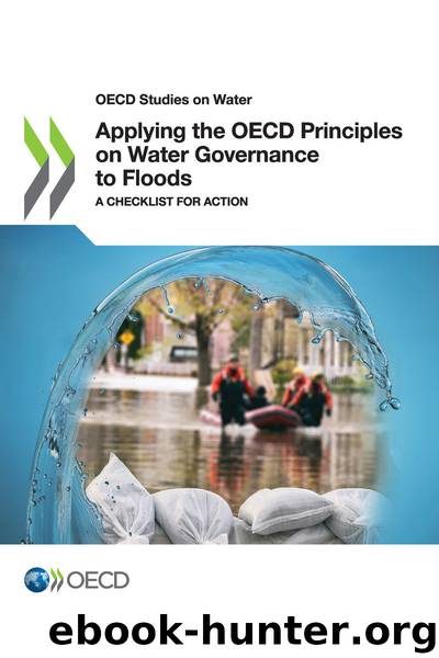Applying the OECD Principles on Water Governance to Floods by OECD