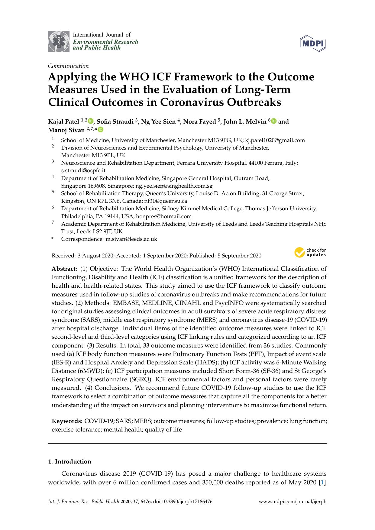 Applying the WHO ICF Framework to the Outcome Measures Used in the Evaluation of Long-Term Clinical Outcomes in Coronavirus Outbreaks by Kajal Patel Sofia Straudi Ng Yee Sien Nora Fayed John L. Melvin & Manoj Sivan