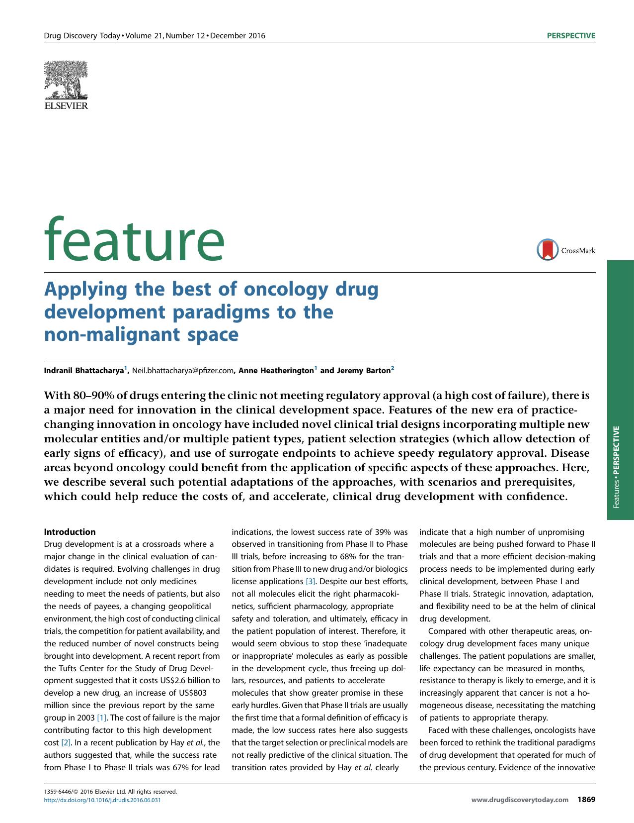 Applying the best of oncology drug development paradigms to the non-malignant space by Indranil Bhattacharya & Anne Heatherington & Jeremy Barton