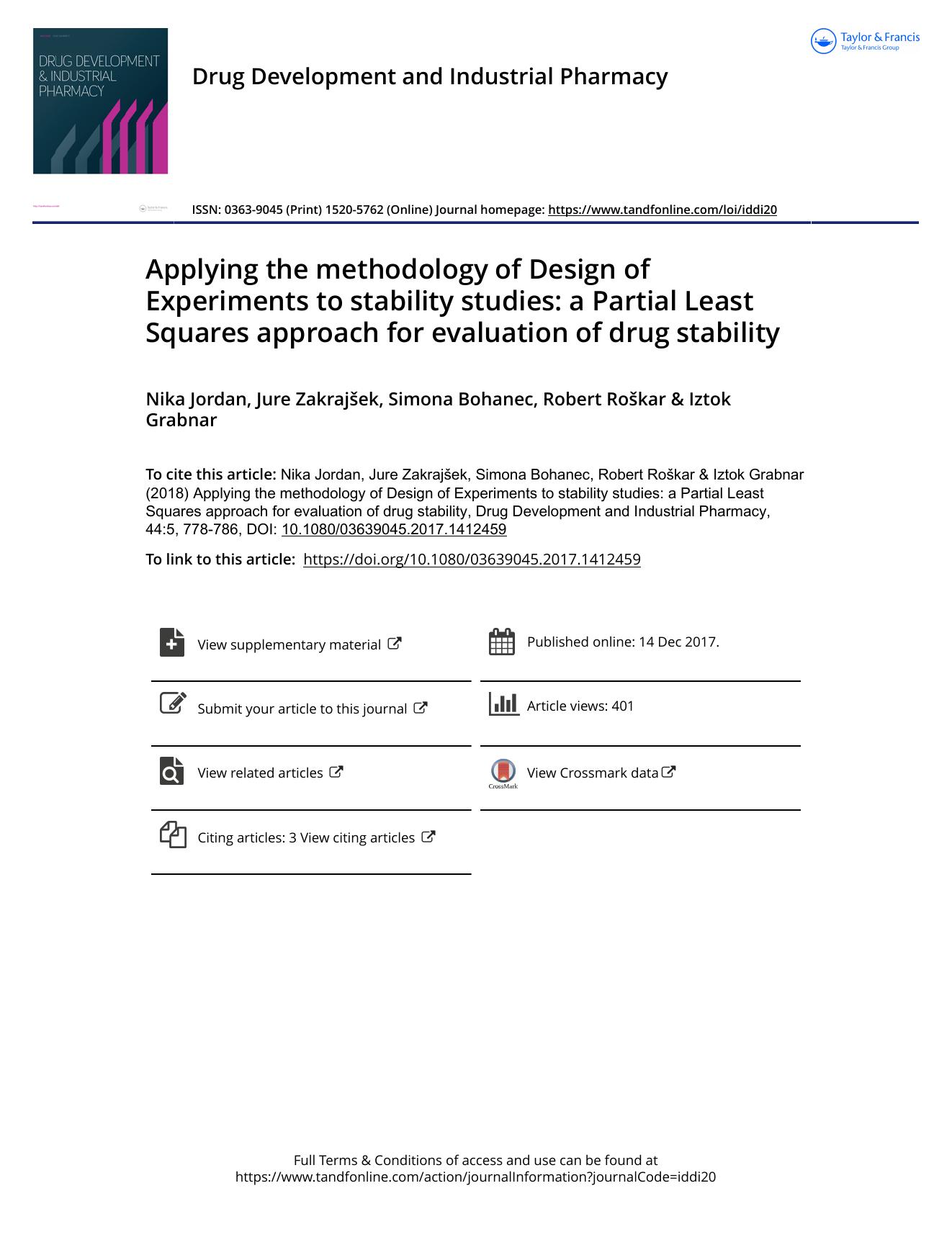 Applying the methodology of Design of Experiments to stability studies: a Partial Least Squares approach for evaluation of drug stability by Jordan Nika & Zakrajšek Jure & Bohanec Simona & Roškar Robert & Grabnar Iztok
