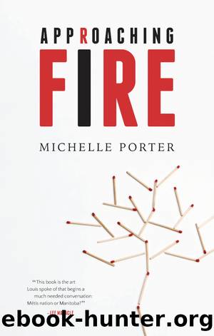 Approaching Fire by Michelle Porter