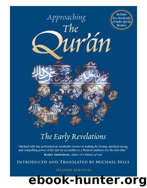 Approaching the Qur'an by Sells MIchael;