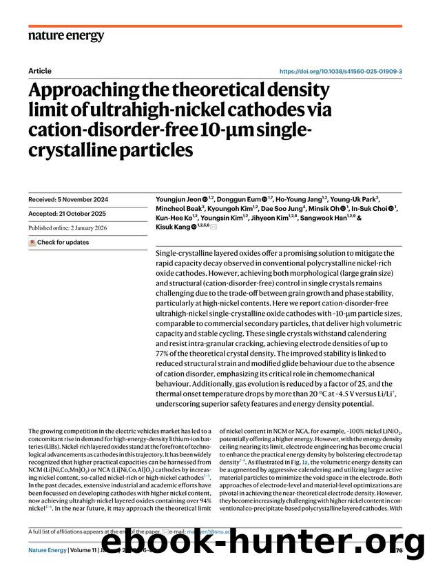 Approaching the theoretical density limit of ultrahigh-nickel cathodes via cation-disorder-free 10-Î¼m single-crystalline particles by unknow