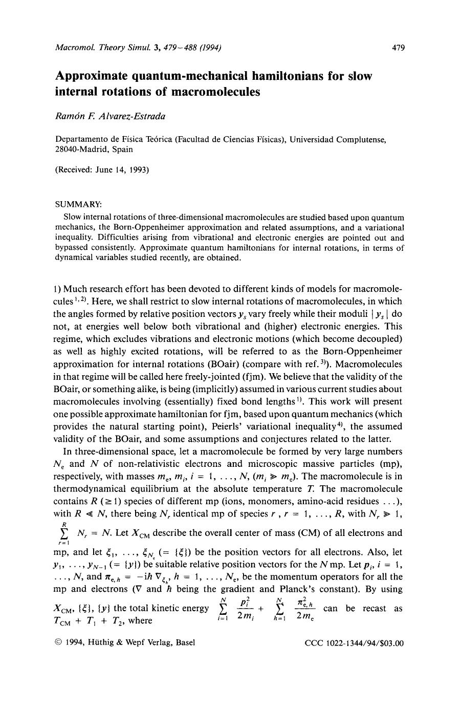Approximate quantum-mechanical hamiltonians for slow internal rotations of macromolecules by Unknown