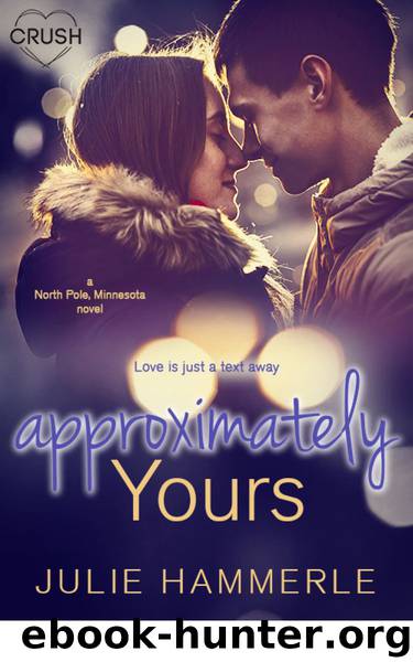 Approximately Yours (North Pole, Minnesota) by Hammerle Julie