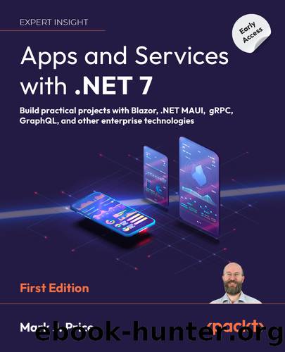 Apps and Services with .NET 7 by Mark J. Price