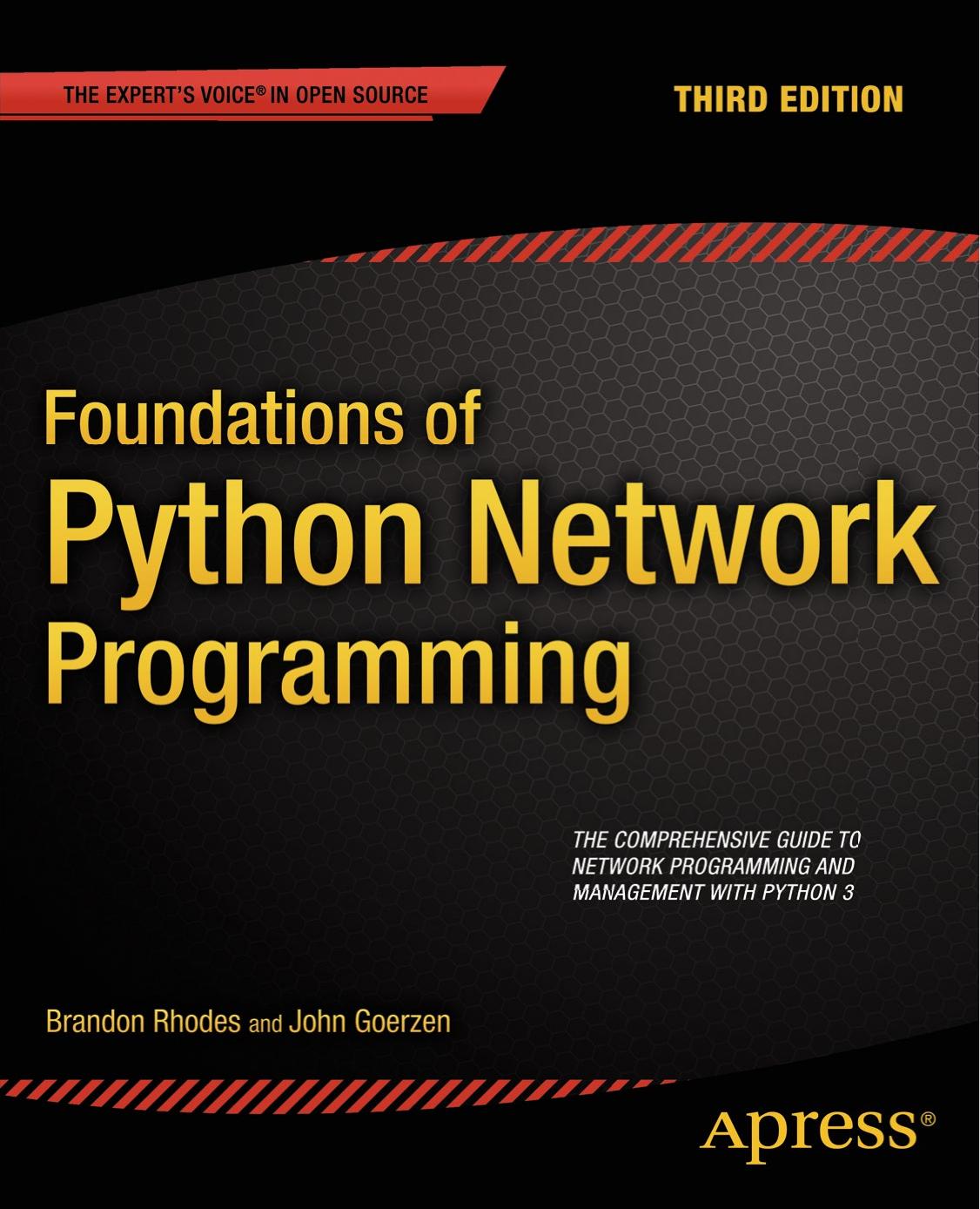 Apress Foundations of Python Network Programming 3rd (2014) by Unknown