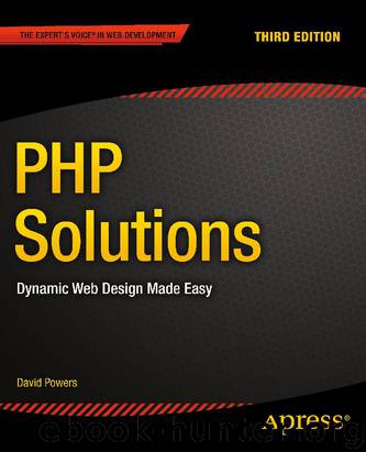 Apress PHP Solutions, Dynamic Web Design Made Easy 3rd (2014) by unknow
