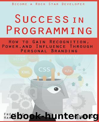 Apress Success in Programming, How to Gain Recognition Power and Influence through Personal Branding (2014) by unknow