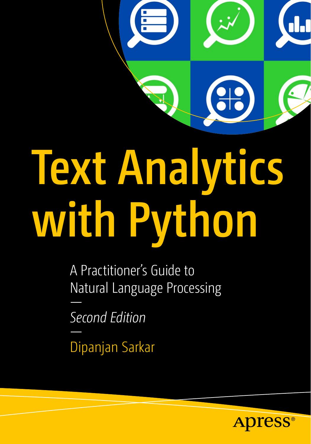 Apress Text Analytics with Python A Practitioners Guide to Natural Language Processing 2nd Edition by Unknown