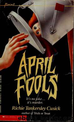 April Fools by Cusick Richie Tankersley