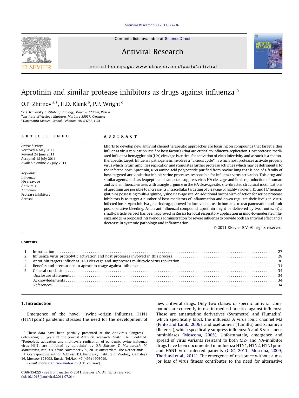 Aprotinin and similar protease inhibitors as drugs against influenza by O.P. Zhirnov & H.D. Klenk & P.F. Wright