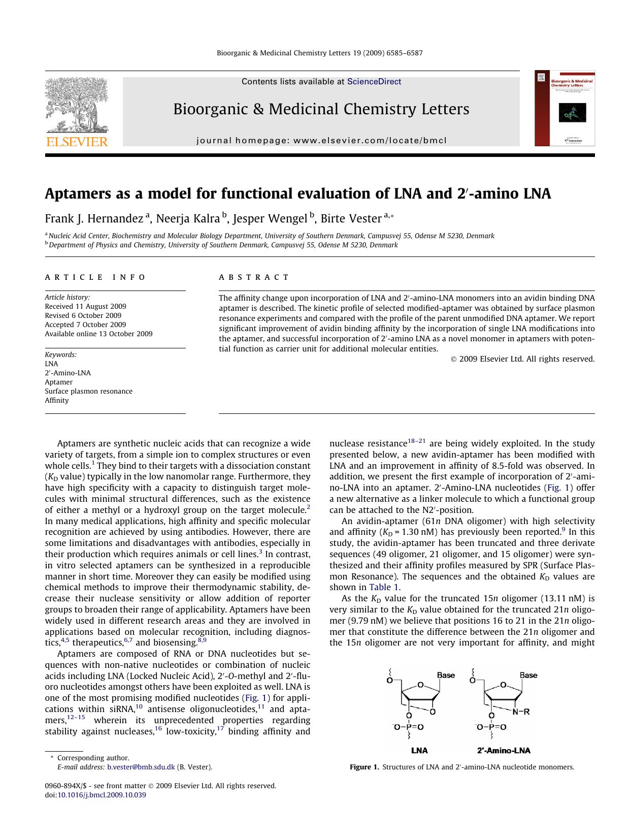 Aptamers as a model for functional evaluation of LNA and 2â²-amino LNA by Frank J. Hernandez; Neerja Kalra; Jesper Wengel; Birte Vester