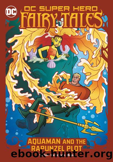 Aquaman and the Rapunzel Plot by Laurie S. Sutton