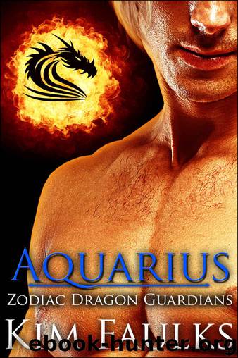 Aquarius (Zodiac Dragon Guardians Book 2) by Kim Faulks