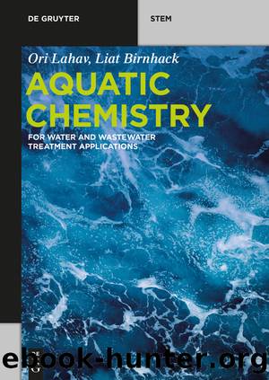 Aquatic Chemistry by Ori Lahav Liat Birnhack