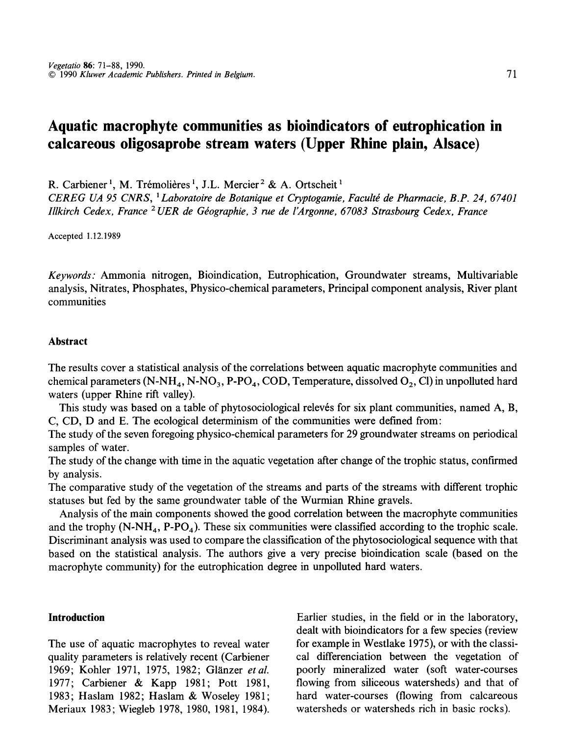 Aquatic macrophyte communities as bioindicators of eutrophication in calcareous oligosaprobe stream waters (Upper Rhine plain, Alsace) by Unknown