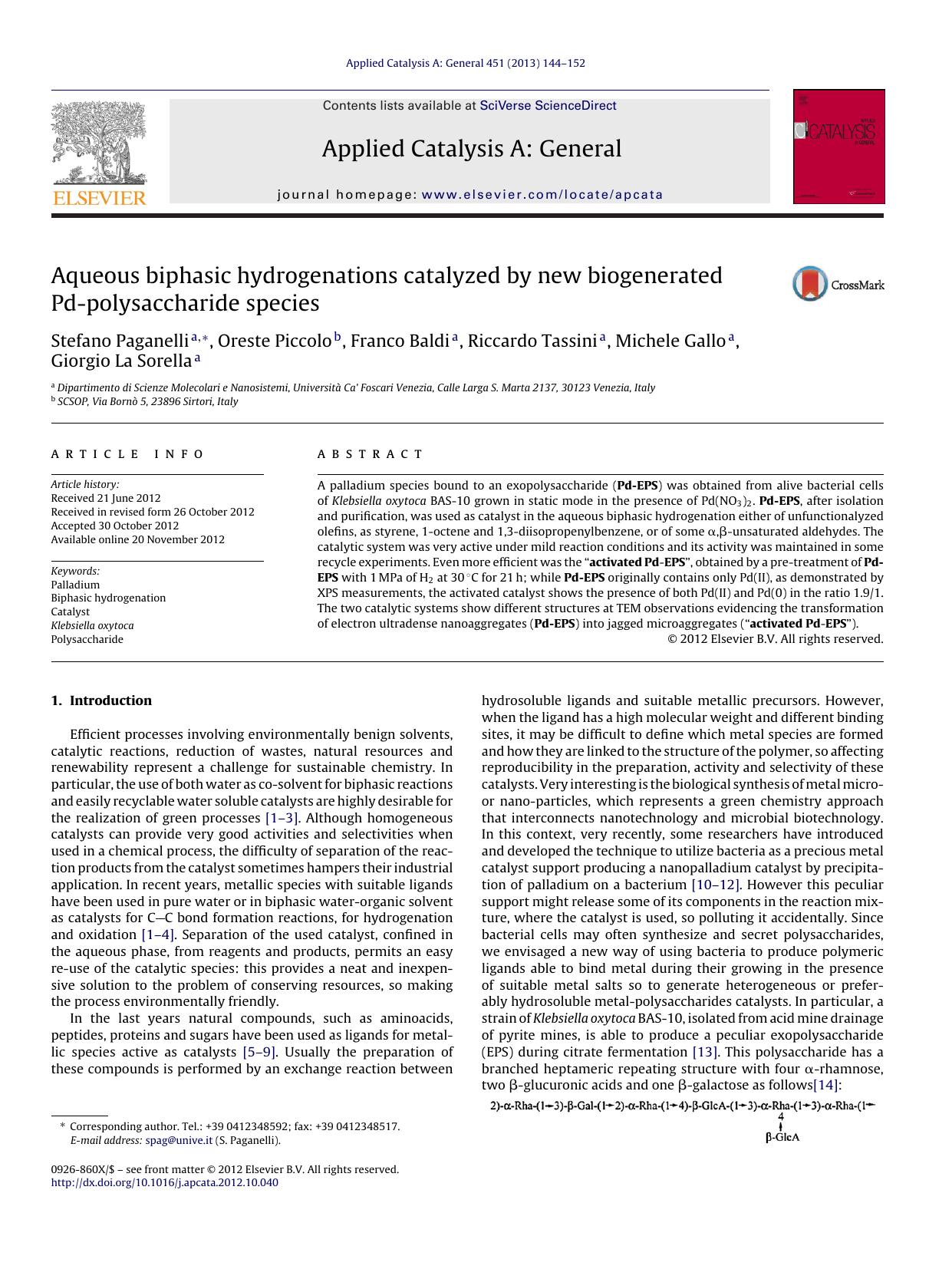Aqueous biphasic hydrogenations catalyzed by new biogenerated Pd-polysaccharide species by Stefano Paganelli