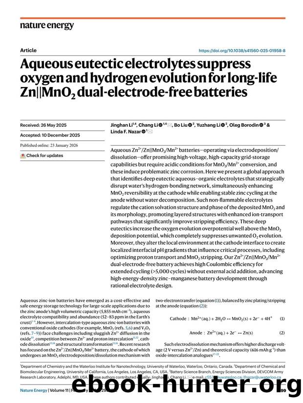 Aqueous eutectic electrolytes suppress oxygen and hydrogen evolution for long-life Zn||MnO2 dual-electrode-free batteries by Jinghan Li & Chang Li & Bo Liu & Yuzhang Li & Oleg Borodin & Linda F. Nazar