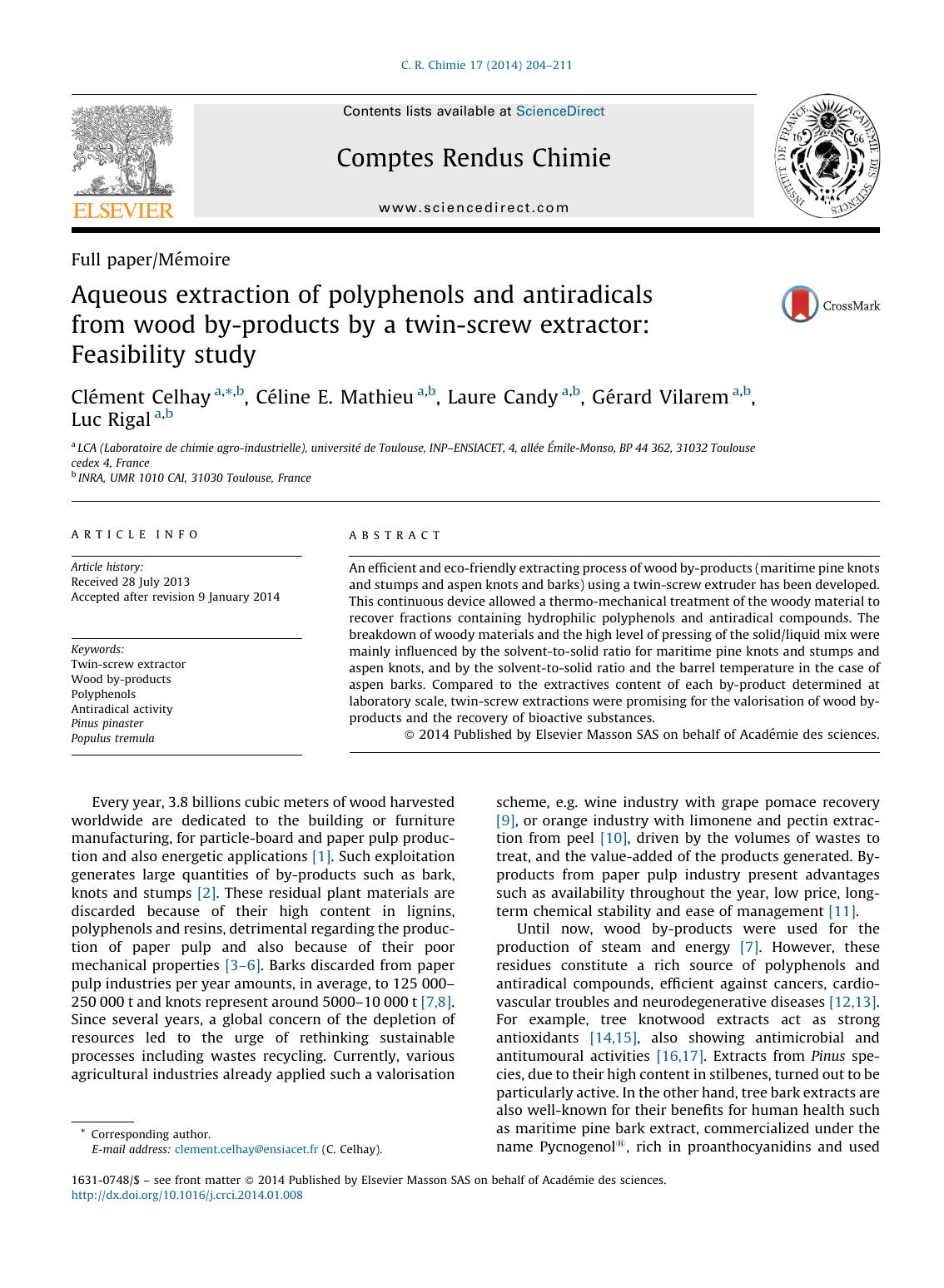 Aqueous extraction of polyphenols and antiradicals from wood by-products by a twin-screw extractor: Feasibility study by Clément Celhay & Céline E. Mathieu & Laure Candy & Gérard Vilarem & Luc Rigal