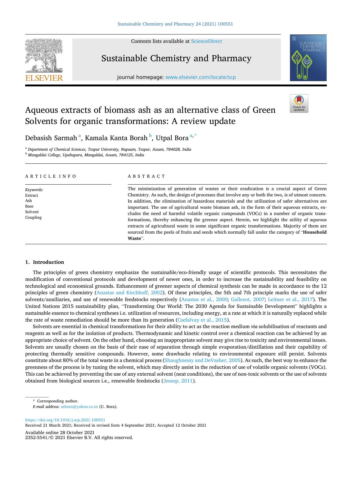Aqueous extracts of biomass ash as an alternative class of Green Solvents for organic transformations: A review update by Debasish Sarmah & Kamala Kanta Borah & Utpal Bora