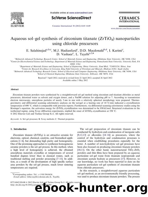 Aqueous solâgel synthesis of zirconium titanate (ZrTiO4) nanoparticles using chloride precursors by E. Salahinejad & M.J. Hadianfard & D.D. Macdonald & I. Karimi & D. Vashaee & L. Tayebi