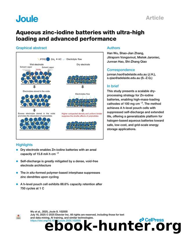Aqueous zinc-iodine batteries with ultra-high loading and advanced performance by Han Wu & Shao-Jian Zhang & Jitraporn Vongsvivut & Mietek Jaroniec & Junnan Hao & Shi-Zhang Qiao