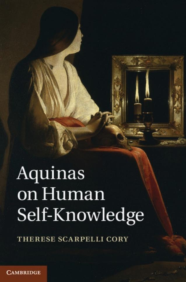 Aquinas on Human Self-Knowledge by Therese Scarpelli Cory