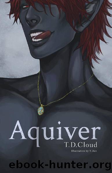Aquiver (The Duskriven Chronicles Book 2) by T.D. Cloud