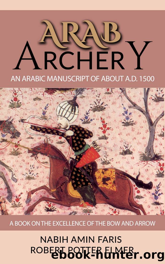 Arab Archery by Nabih Amnin Faris & Robert Potter Elmer