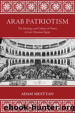 Arab Patriotism by Mestyan Adam;