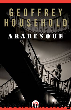 Arabesque by Geoffrey Household