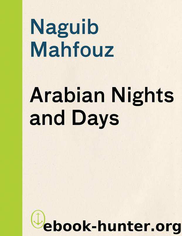 Arabian Nights and Days by Naguib Mahfouz