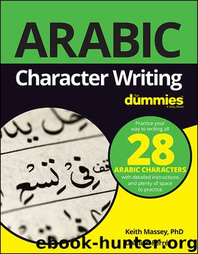 Arabic Character Writing For Dummies by Keith Massey & Damien Ferré