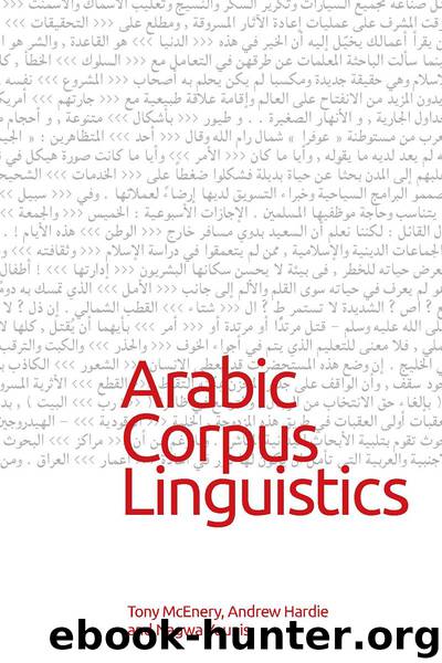 Arabic Corpus Linguistics by Tony McEnery;Andrew Hardie;
