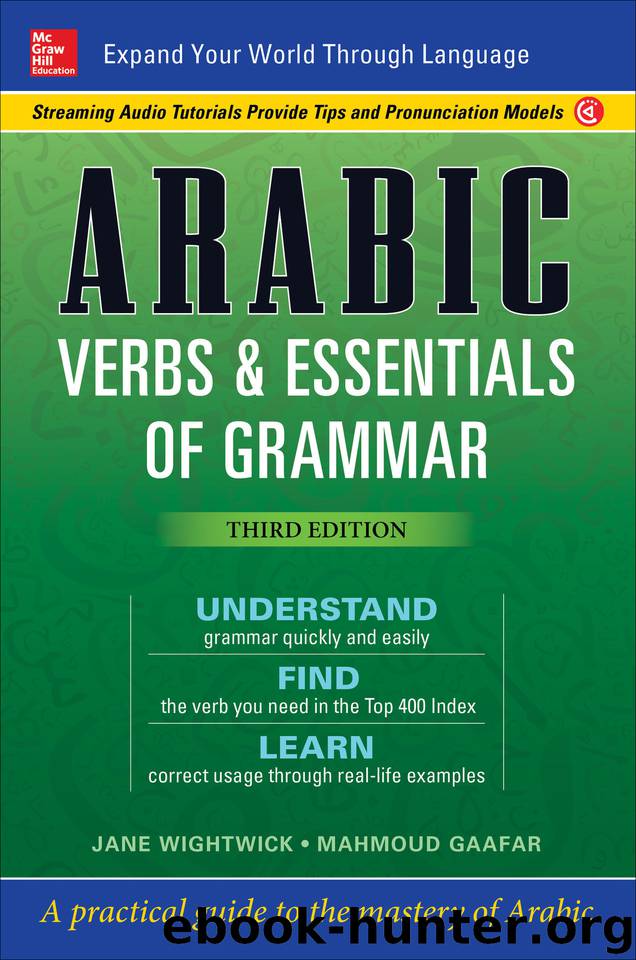 Arabic Verbs & Essentials of Grammar, Third Edition by Jane Wightwick