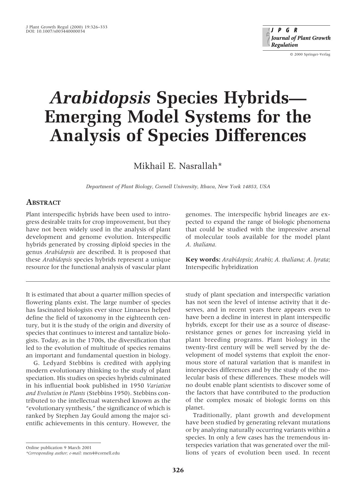 Arabidopsis Species HybridsâEmerging Model Systems for the Analysis of Species Differences by Nasrallah M