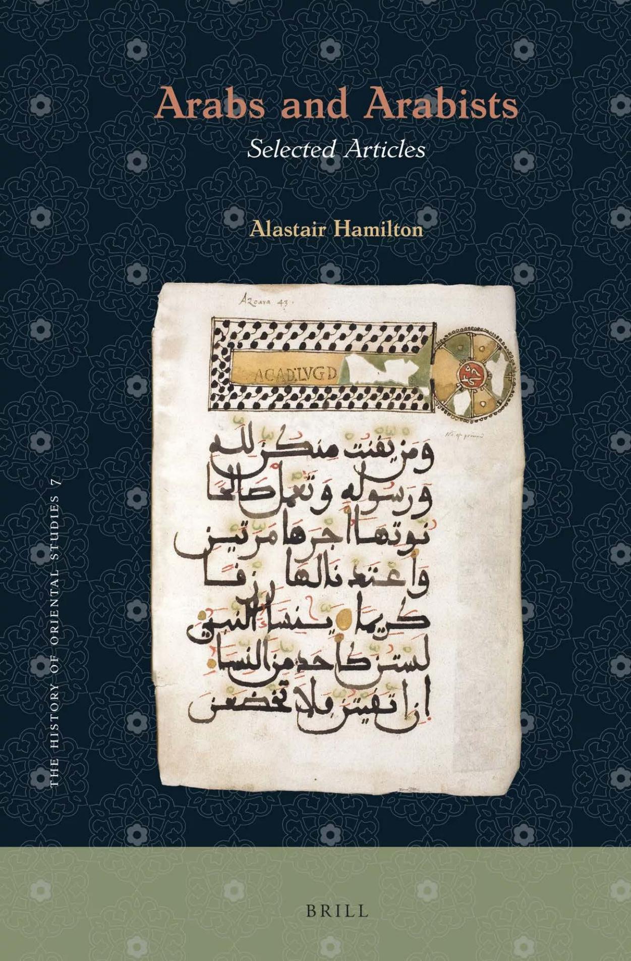 Arabs and Arabists: Selected Articles by Alastair Hamilton