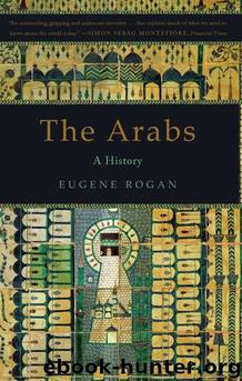 Arabs by Eugene Rogan