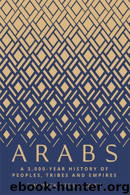 Arabs by Tim Mackintosh-Smith