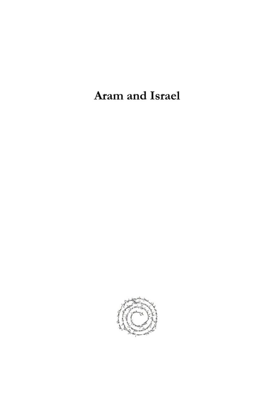 Aram and Israel by Emil G. H. Kraeling;Richard Gottheil