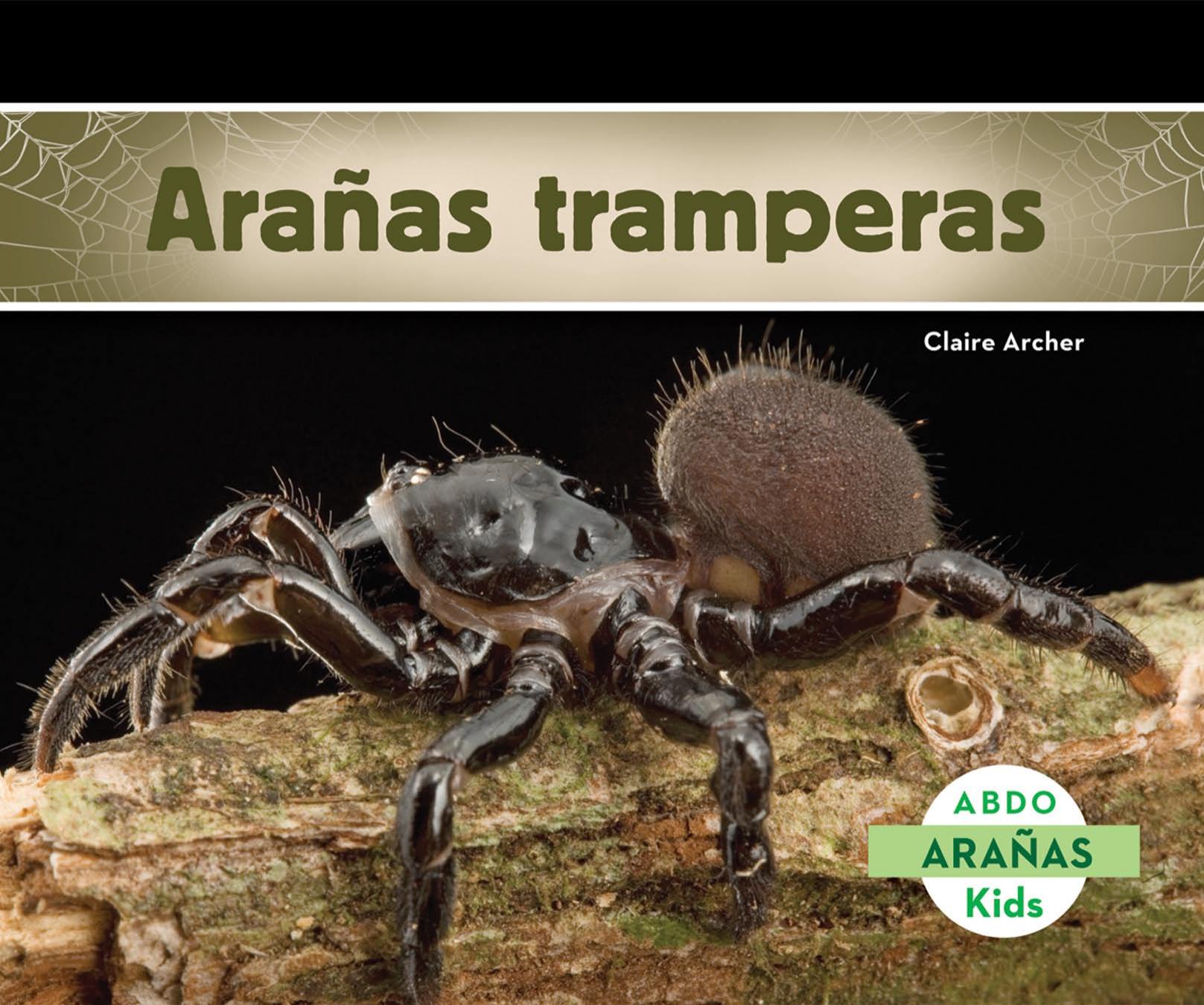 Aranas tramperas, Aranas) (Spanish Edition by Unknow